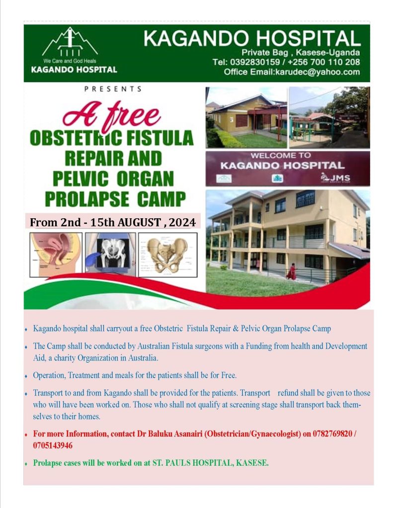 KAGANDO HOSPITAL FREE OBSTETRIC FISTULA REPAIR AND PELVIC ORGAN PROLAPSE CAMP FROM 2nd August 2024 to 15th August 2024